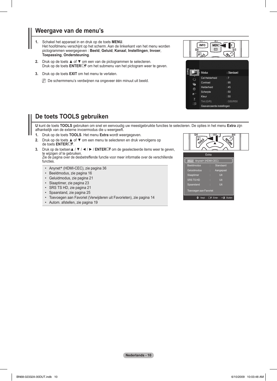 Weergave van de menu’s, De toets tools gebruiken | Samsung PS50B560T7W User Manual | Page 148 / 400