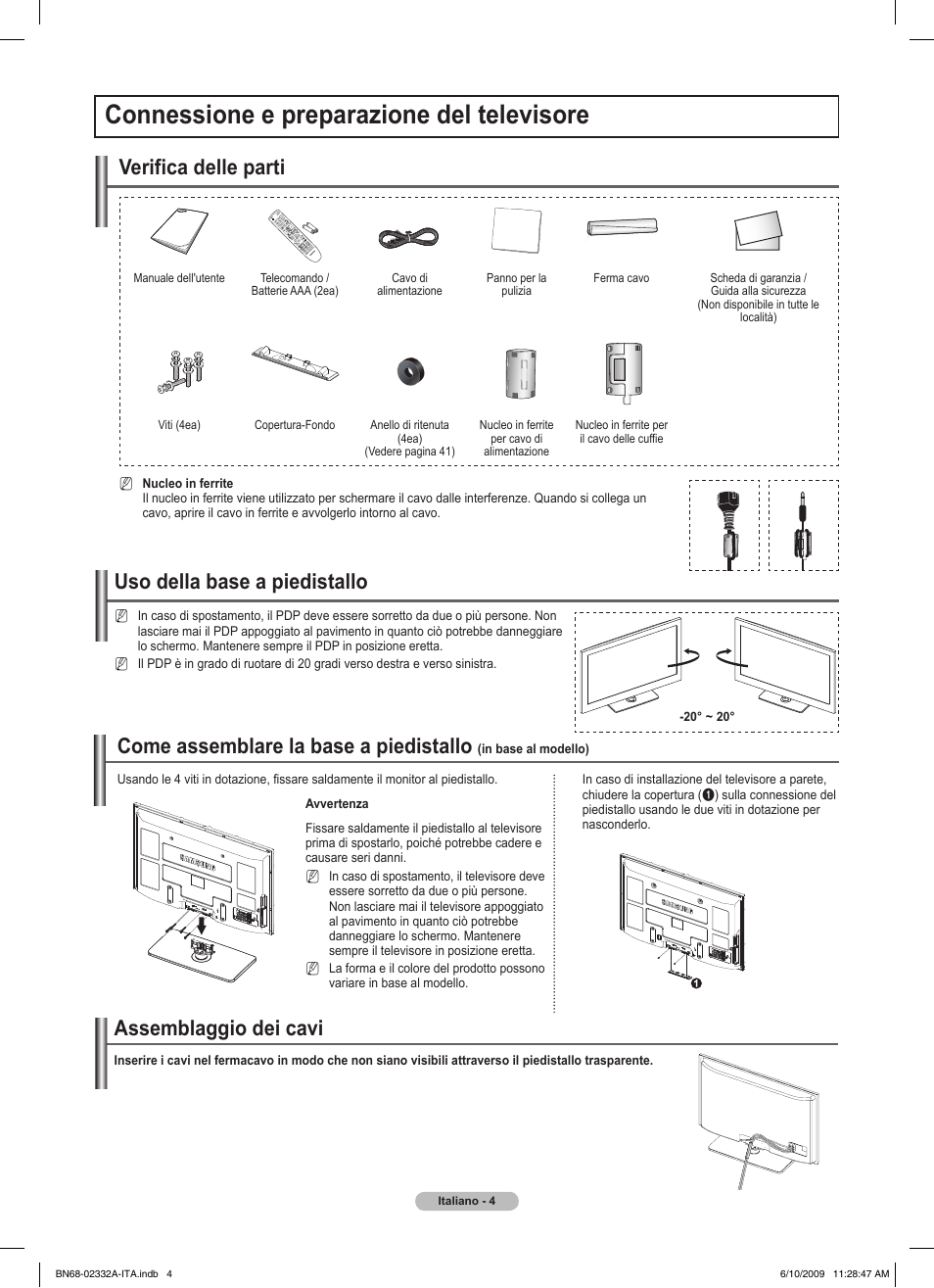 Connessione e preparazione del televisore, Assemblaggio dei cavi, Uso della base a piedistallo | Verifica delle parti, Come assemblare la base a piedistallo | Samsung PS50B560T7W User Manual | Page 185 / 400