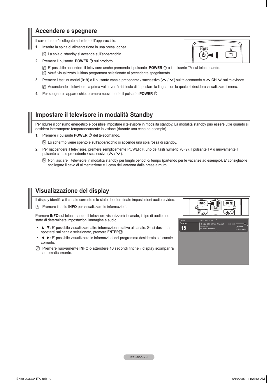 Accendere e spegnere, Impostare il televisore in modalità standby, Visualizzazione del display | Samsung PS50B560T7W User Manual | Page 190 / 400