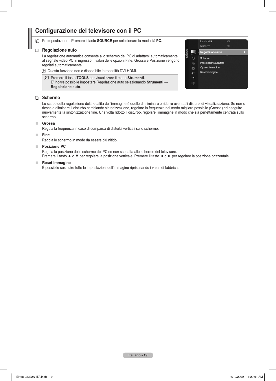 Configurazione del televisore con il pc, Regolazione auto, Schermo | Samsung PS50B560T7W User Manual | Page 200 / 400
