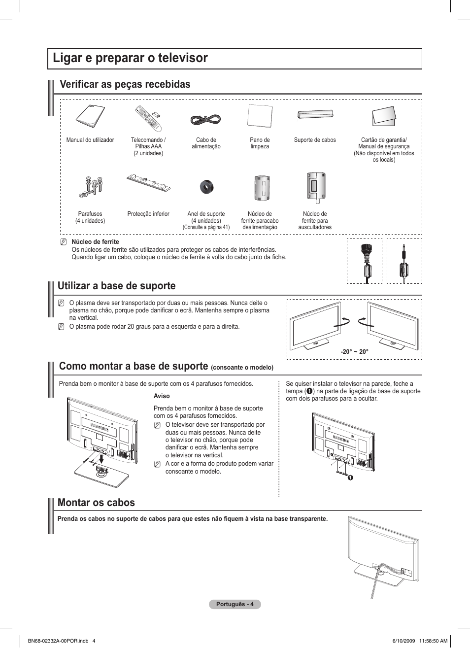 Ligar e preparar o televisor, Utilizar a base de suporte, Como montar a base de suporte | Verificar as peças recebidas, Montar os cabos | Samsung PS50B560T7W User Manual | Page 272 / 400