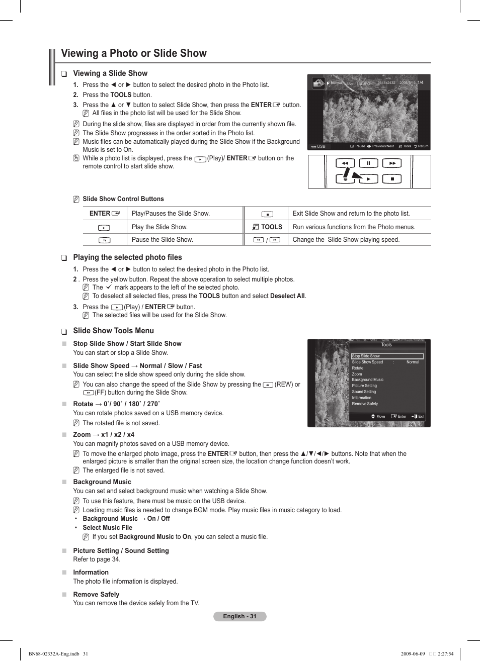 Viewing a photo or slide show, Viewing a slide show, Playing the selected photo files | Slide show tools menu | Samsung PS50B560T7W User Manual | Page 31 / 400