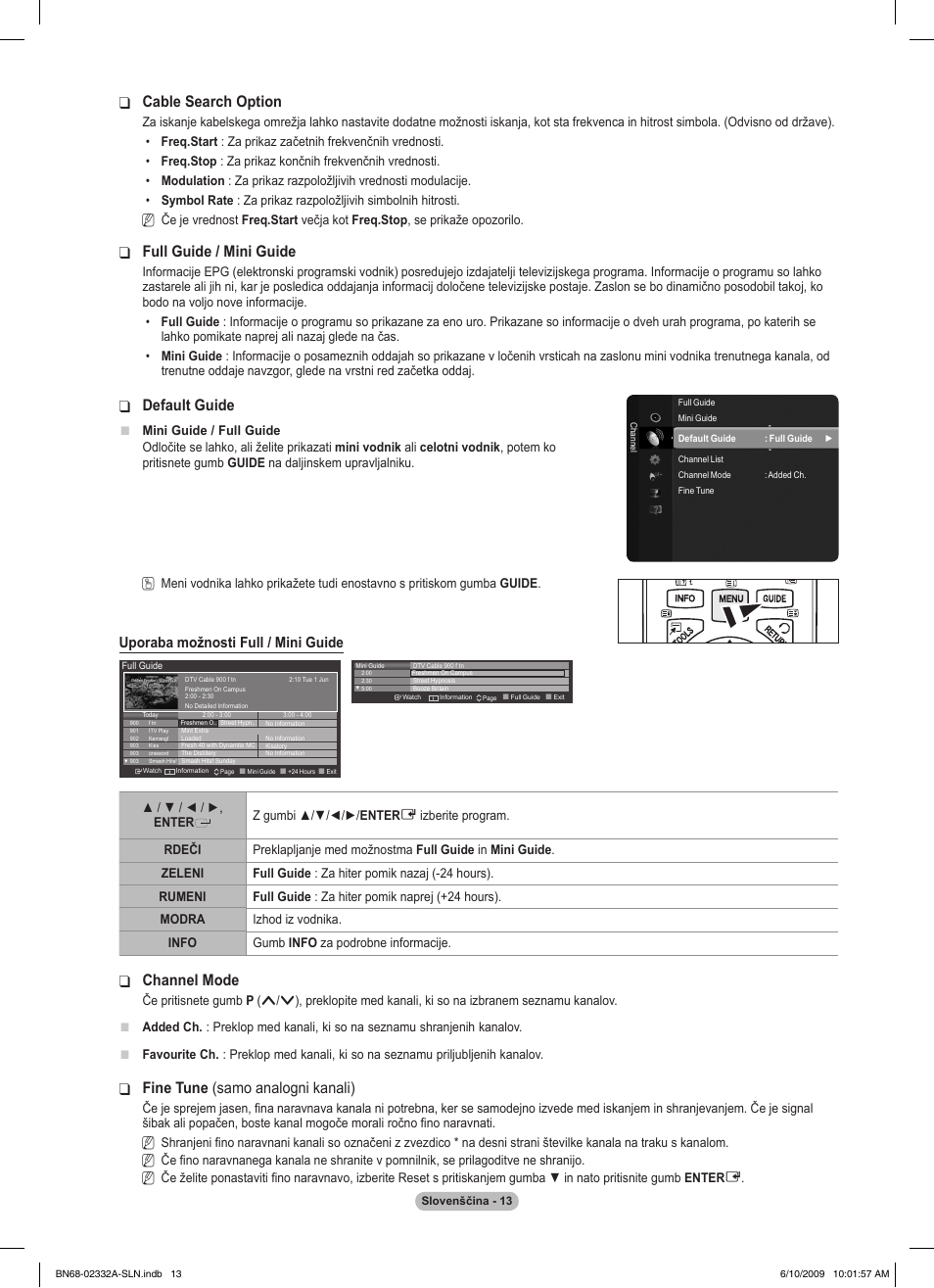 Cable search option, Full guide / mini guide, Default guide | Channel mode, Fine tune ❑ (samo analogni kanali), Uporaba možnosti full / mini guide | Samsung PS50B560T7W User Manual | Page 324 / 400
