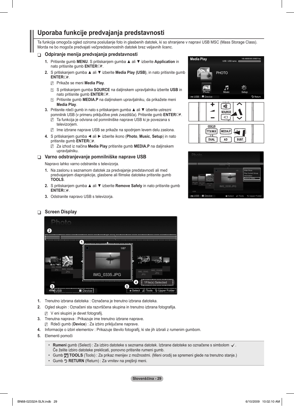 Uporaba funkcije predvajanja predstavnosti, Odpiranje menija predvajanja predstavnosti, Varno odstranjevanje pomnilniške naprave usb | Screen display | Samsung PS50B560T7W User Manual | Page 340 / 400