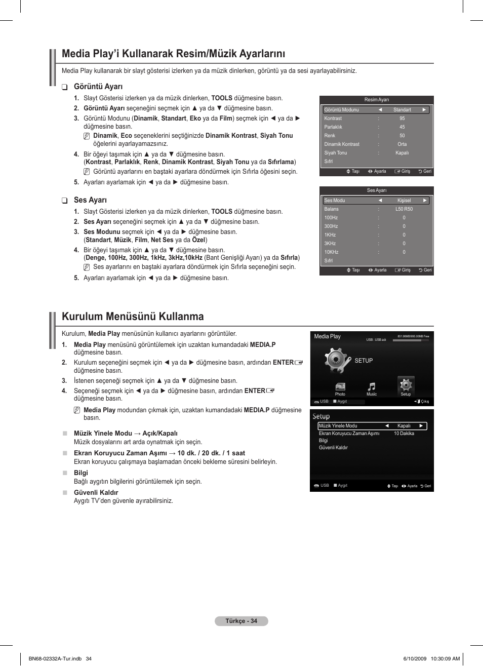 Media play’i kullanarak resim/müzik ayarlarını, Kurulum menüsünü kullanma, Görüntü ayarı | Ses ayarı | Samsung PS50B560T7W User Manual | Page 388 / 400