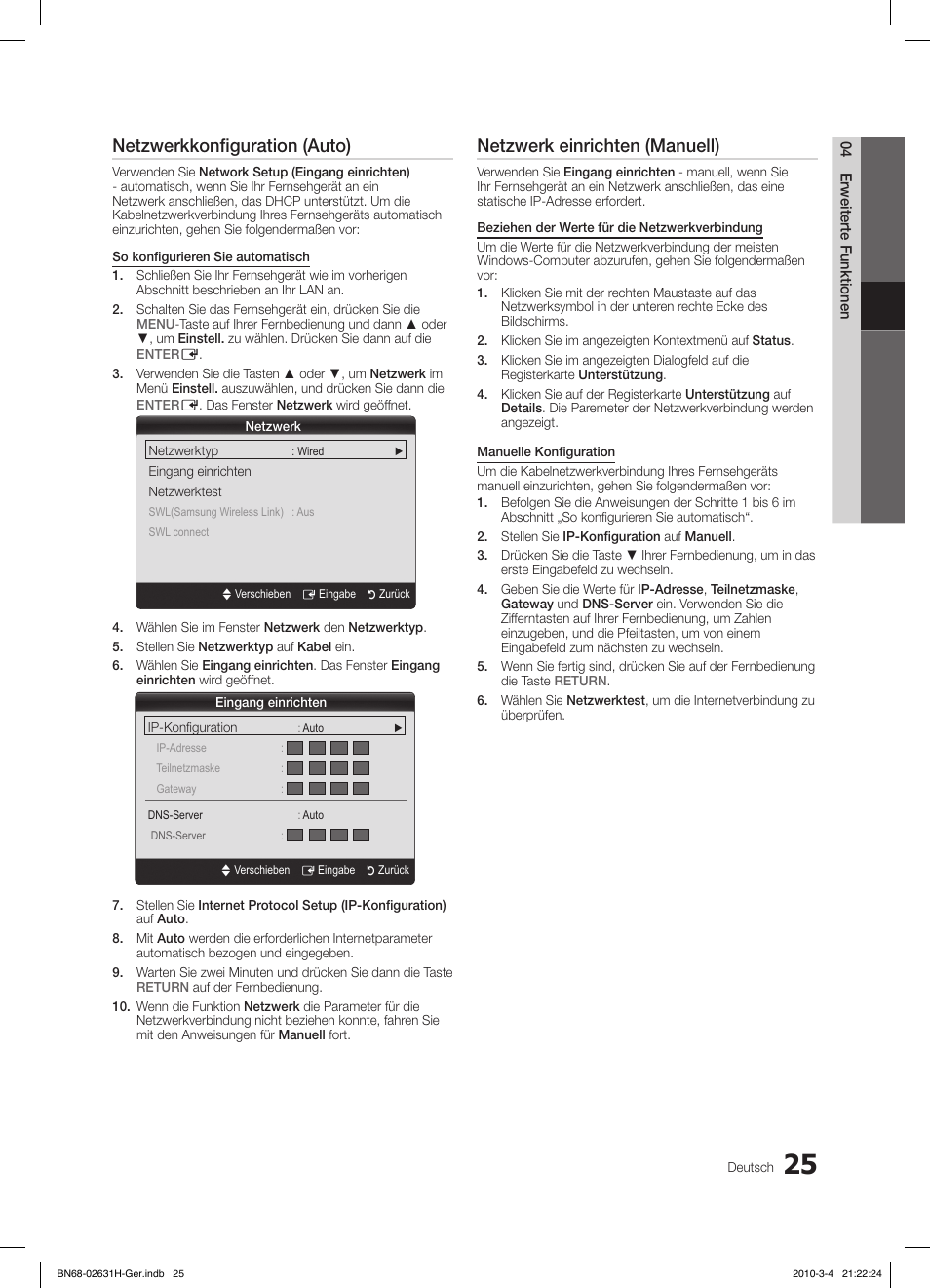 Netzwerkkonfiguration (auto), Netzwerk einrichten (manuell) | Samsung LE40C670M1Q User Manual | Page 134 / 164