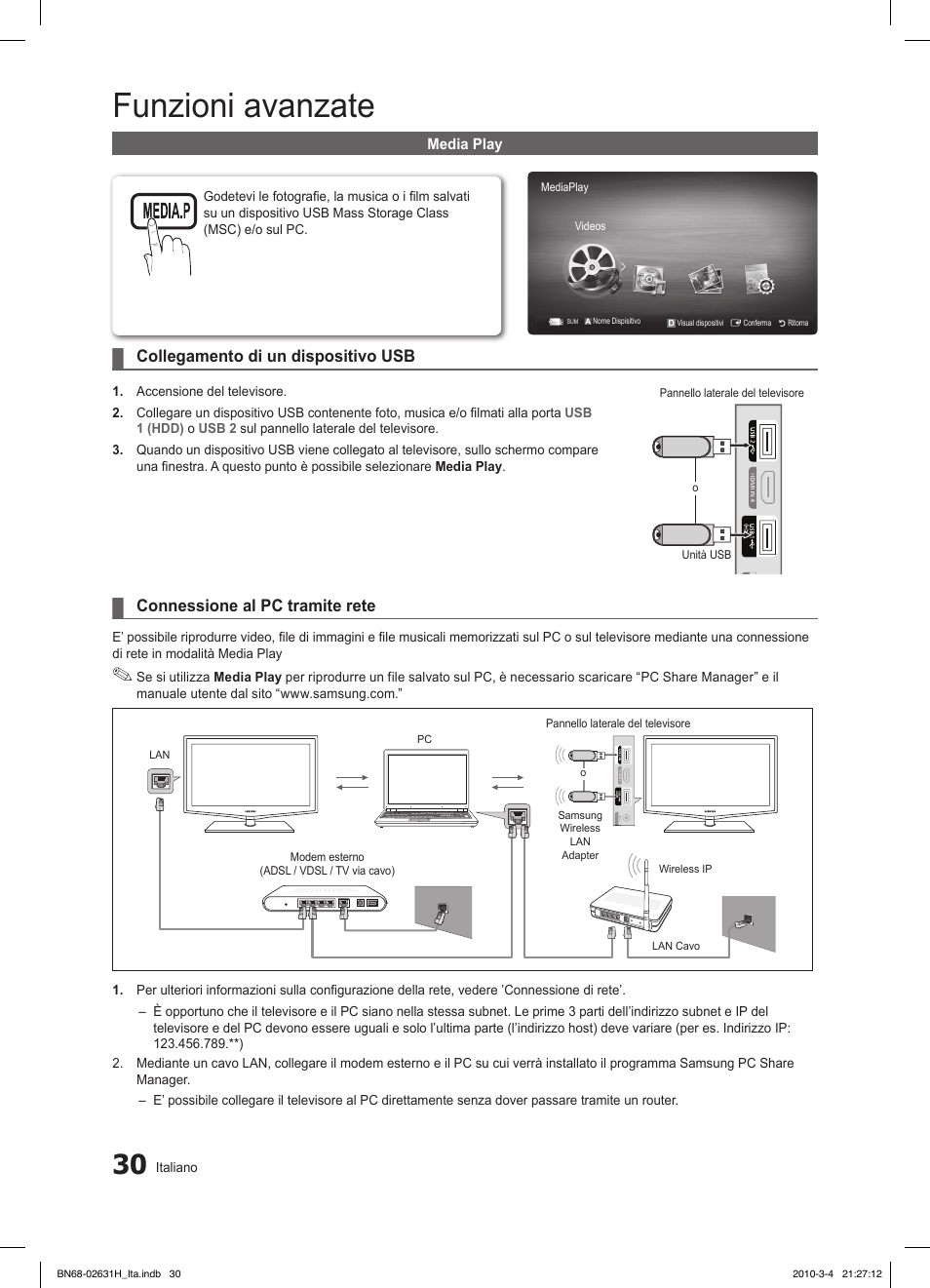 Funzioni avanzate, Collegamento di un dispositivo usb, Connessione al pc tramite rete | Samsung LE40C670M1Q User Manual | Page 84 / 164