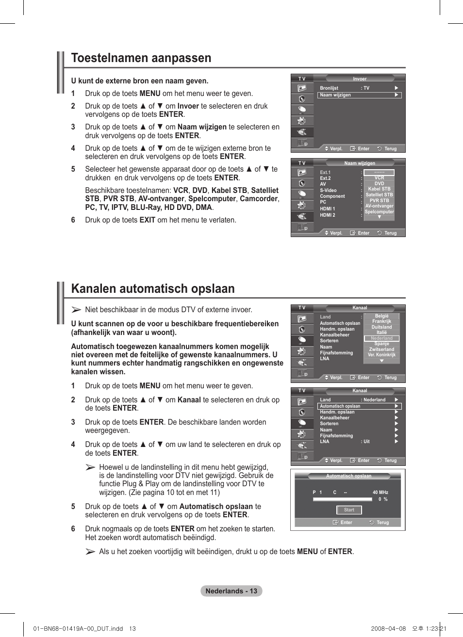 Kanalen automatisch opslaan, Toestelnamen aanpassen | Samsung PS42A416C1D User Manual | Page 161 / 394