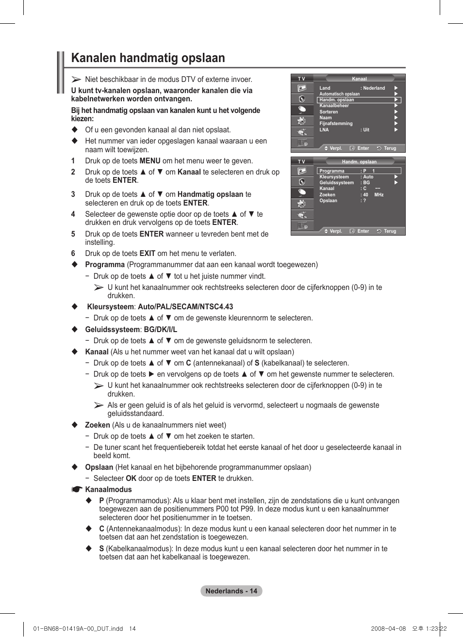 Kanalen handmatig opslaan | Samsung PS42A416C1D User Manual | Page 162 / 394