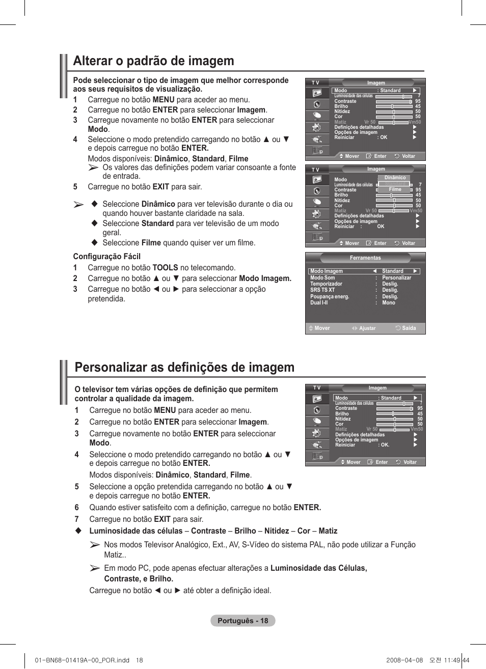 Personalizar as definições de imagem, Alterar o padrão de imagem | Samsung PS42A416C1D User Manual | Page 313 / 394