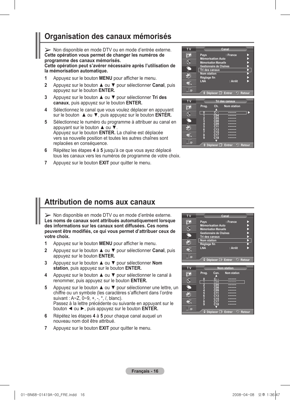 Organisation des canaux mémorisés, Attribution de noms aux canaux | Samsung PS42A416C1D User Manual | Page 66 / 394