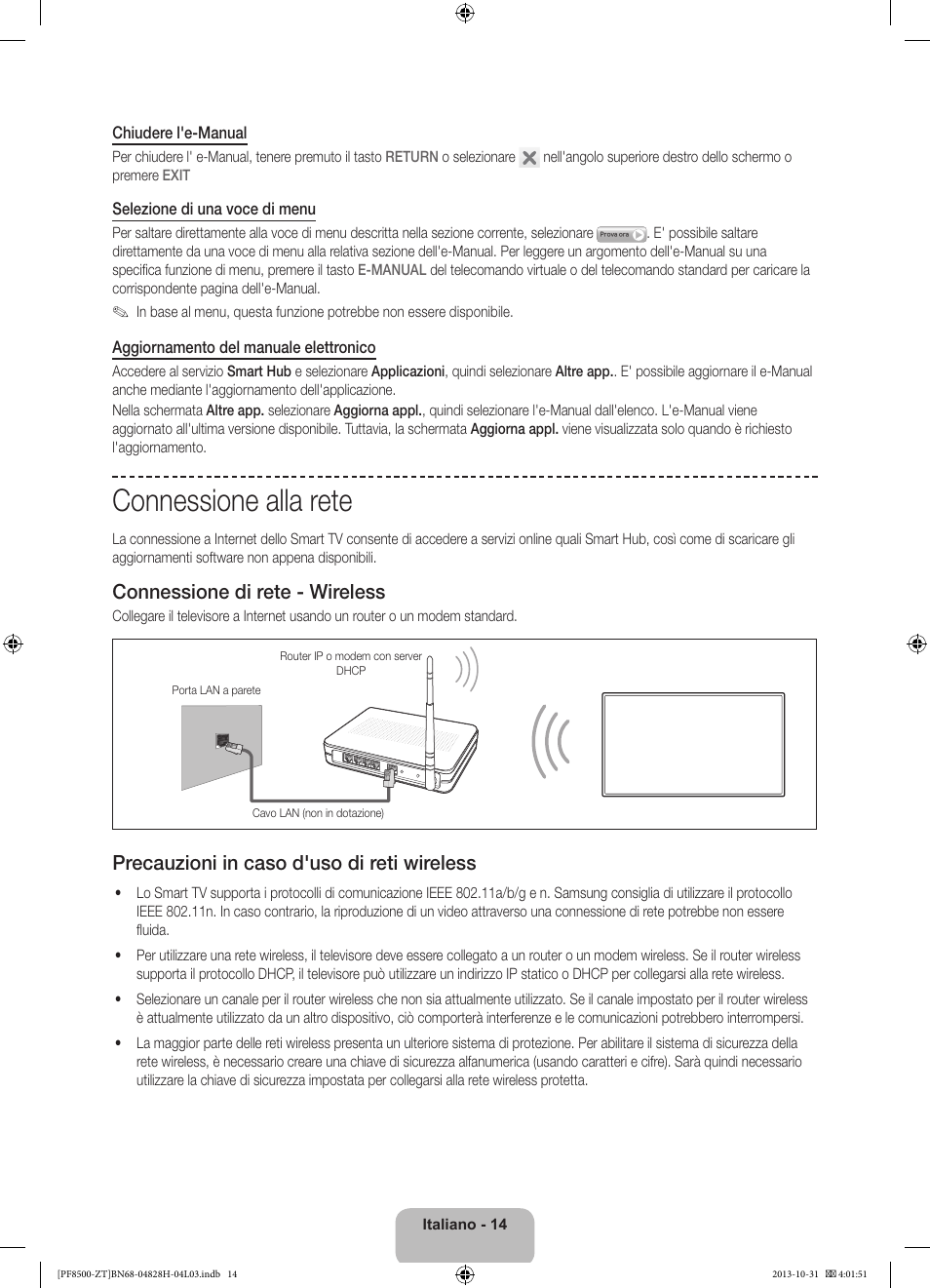 Connessione alla rete, Connessione di rete - wireless, Precauzioni in caso d'uso di reti wireless | Samsung PS51F8500SZ User Manual | Page 38 / 73