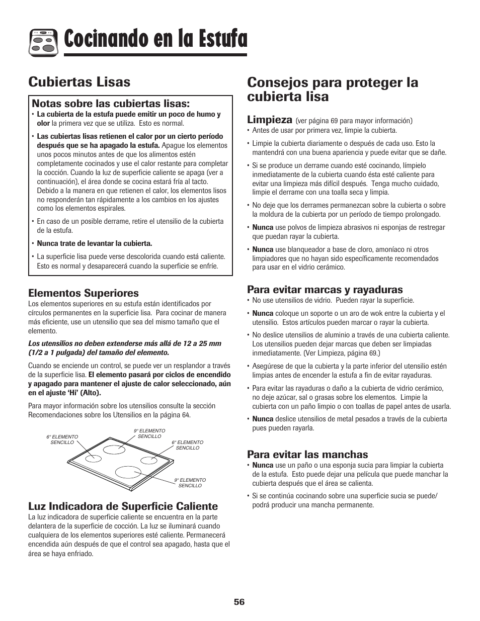 Cocinando en la estufa, Cubiertas lisas, Consejos para proteger la cubierta lisa | Notas sobre las cubiertas lisas, Elementos superiores, Luz indicadora de superficie caliente, Limpieza, Para evitar marcas y rayaduras, Para evitar las manchas | Amana 700 User Manual | Page 57 / 76