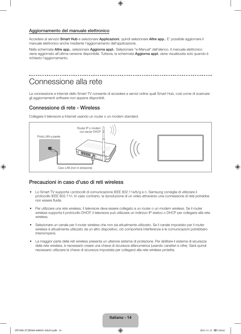 Connessione alla rete, Connessione di rete - wireless, Precauzioni in caso d'uso di reti wireless | Samsung PS60F5500AY User Manual | Page 38 / 75