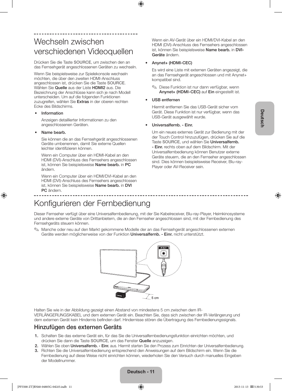 Wechseln zwischen verschiedenen videoquellen, Konfigurieren der fernbedienung, Hinzufügen des externen geräts | Samsung PS60F5500AY User Manual | Page 61 / 75