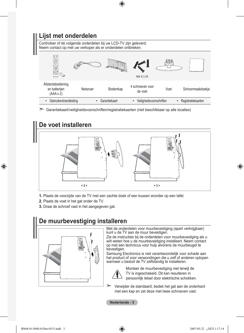 Lijst met onderdelen, De voet installeren, De muurbevestiging installeren | Samsung LE32M87BD User Manual | Page 185 / 545