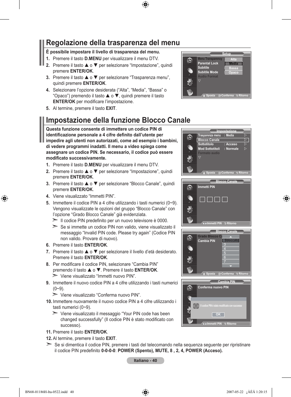 Regolazione della trasparenza del menu, Impostazione della funzione blocco canale | Samsung LE32M87BD User Manual | Page 282 / 545