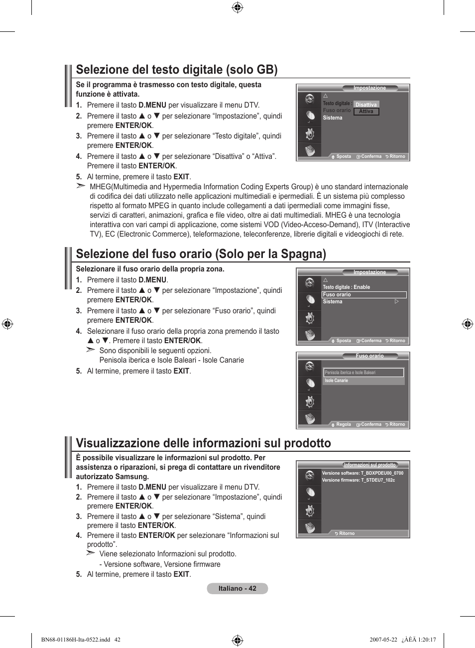 Selezione del testo digitale (solo gb), Selezione del fuso orario (solo per la spagna), Visualizzazione delle informazioni sul prodotto | Samsung LE32M87BD User Manual | Page 284 / 545