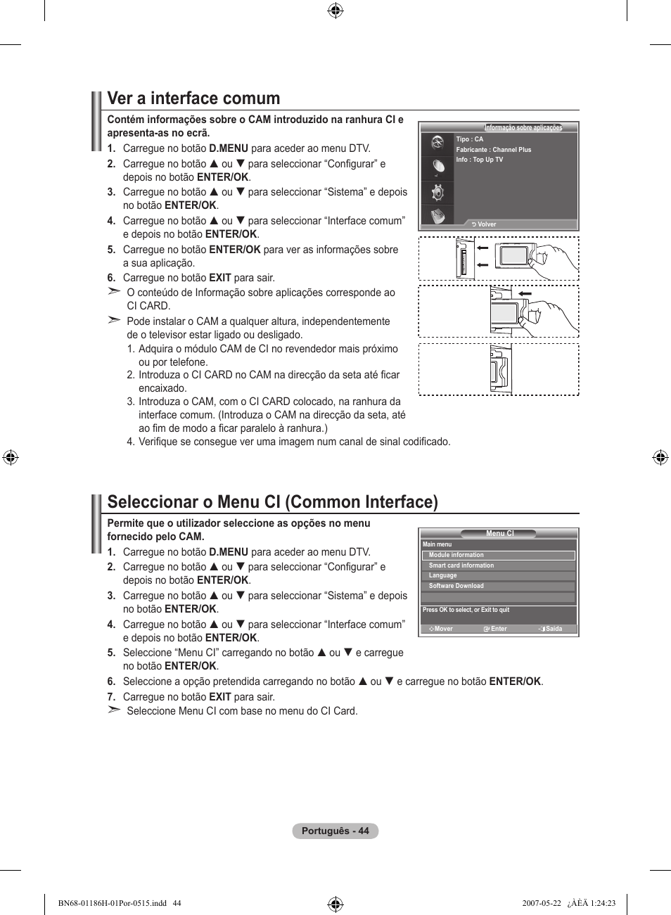 Ver a interface comum, Seleccionar o menu ci (common interface) | Samsung LE32M87BD User Manual | Page 468 / 545