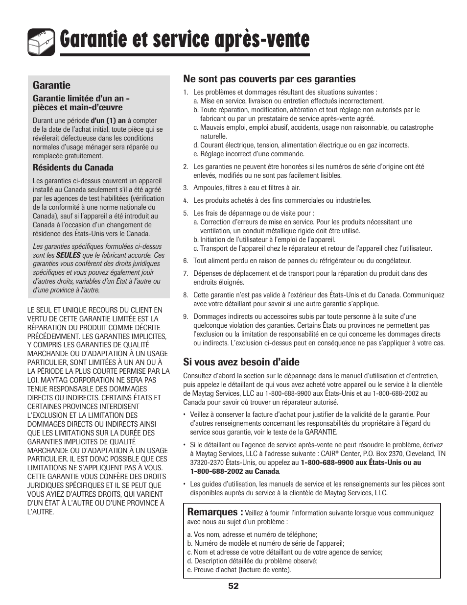 Garantie et service après-vente, Garantie, Ne sont pas couverts par ces garanties | Si vous avez besoin d’aide, Remarques | Amana 800 User Manual | Page 53 / 80