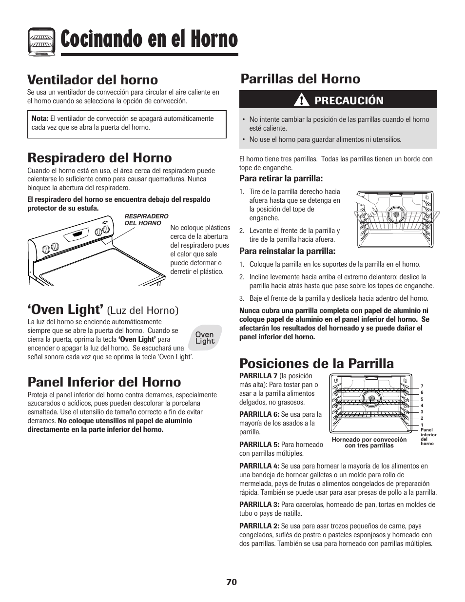 Cocinando en el horno, Oven light, Panel inferior del horno | Ventilador del horno, Respiradero del horno, Parrillas del horno, Posiciones de la parrilla, Luz del horno), Precaución | Amana 800 User Manual | Page 71 / 80