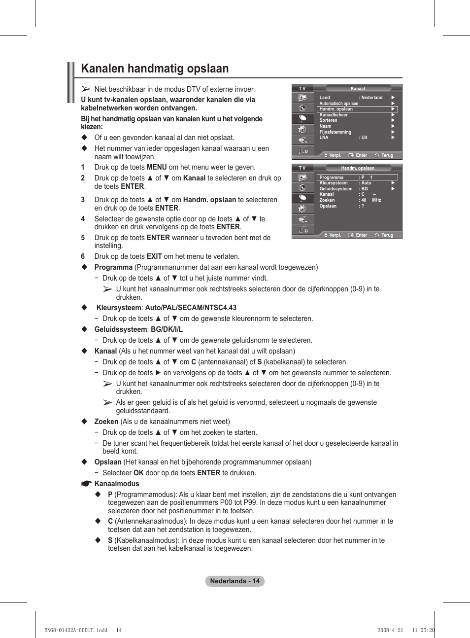 Kanalen handmatig opslaan | Samsung PS50A476P1D User Manual | Page 180 / 444
