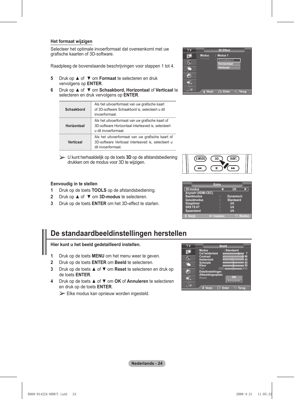 De standaardbeeldinstellingen herstellen, Elke modus kan opnieuw worden ingesteld | Samsung PS50A476P1D User Manual | Page 190 / 444