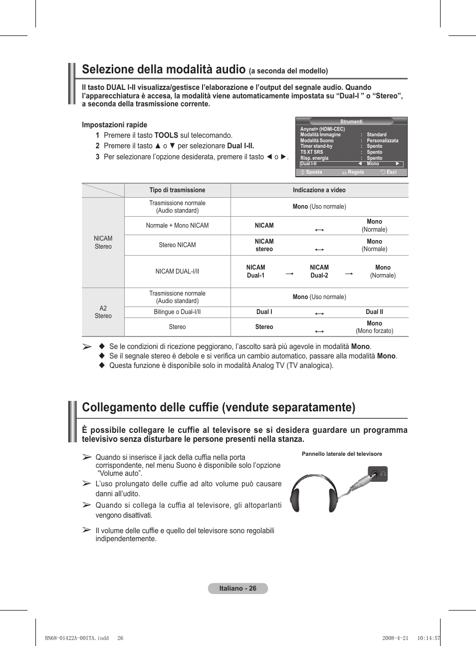 Selezione della modalità audio, Collegamento delle cuffie (vendute separatamente) | Samsung PS50A476P1D User Manual | Page 247 / 444