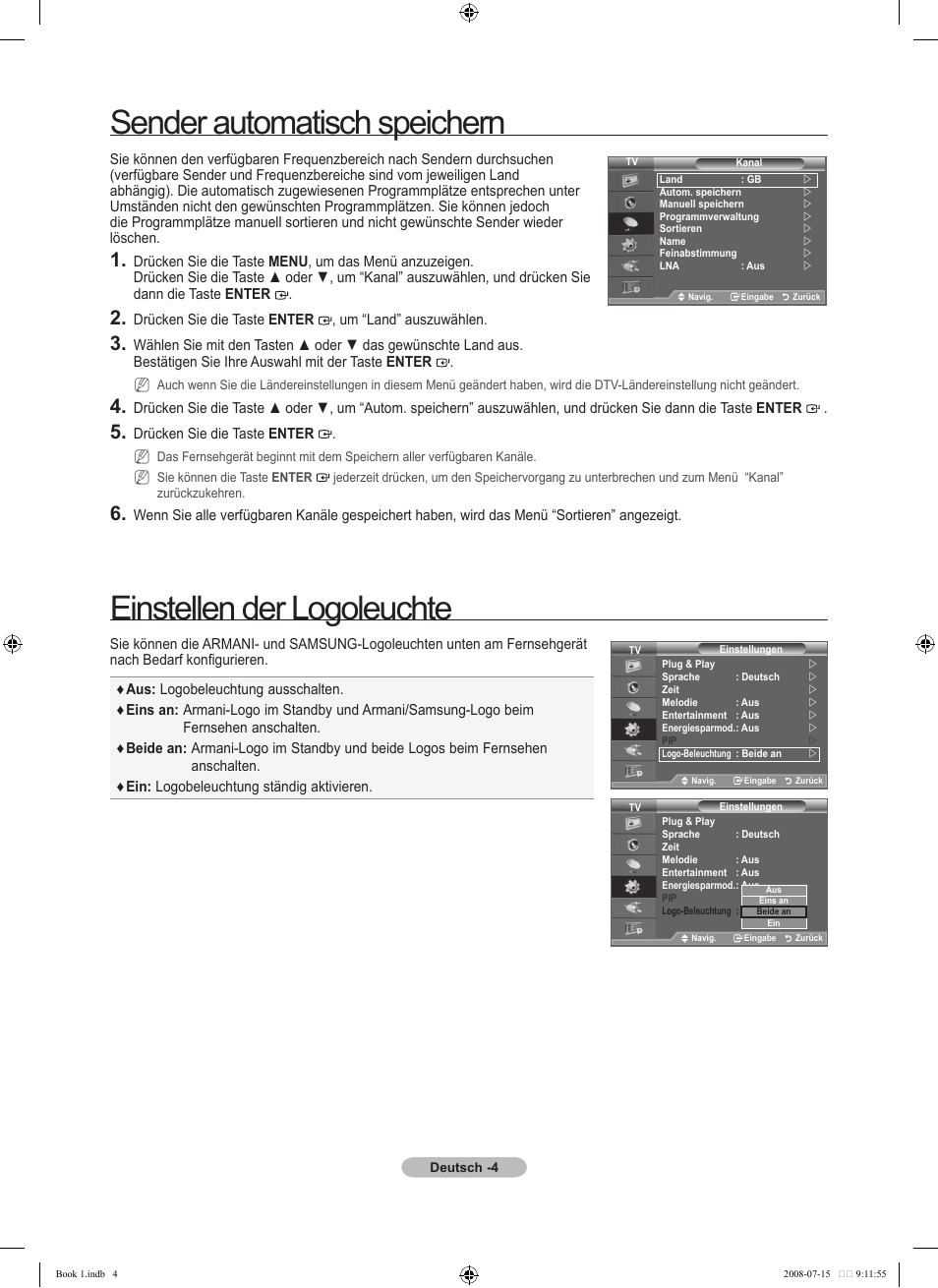 Sender automatisch speichern, Einstellen der logoleuchte | Samsung LE46A900G1F User Manual | Page 12 / 32