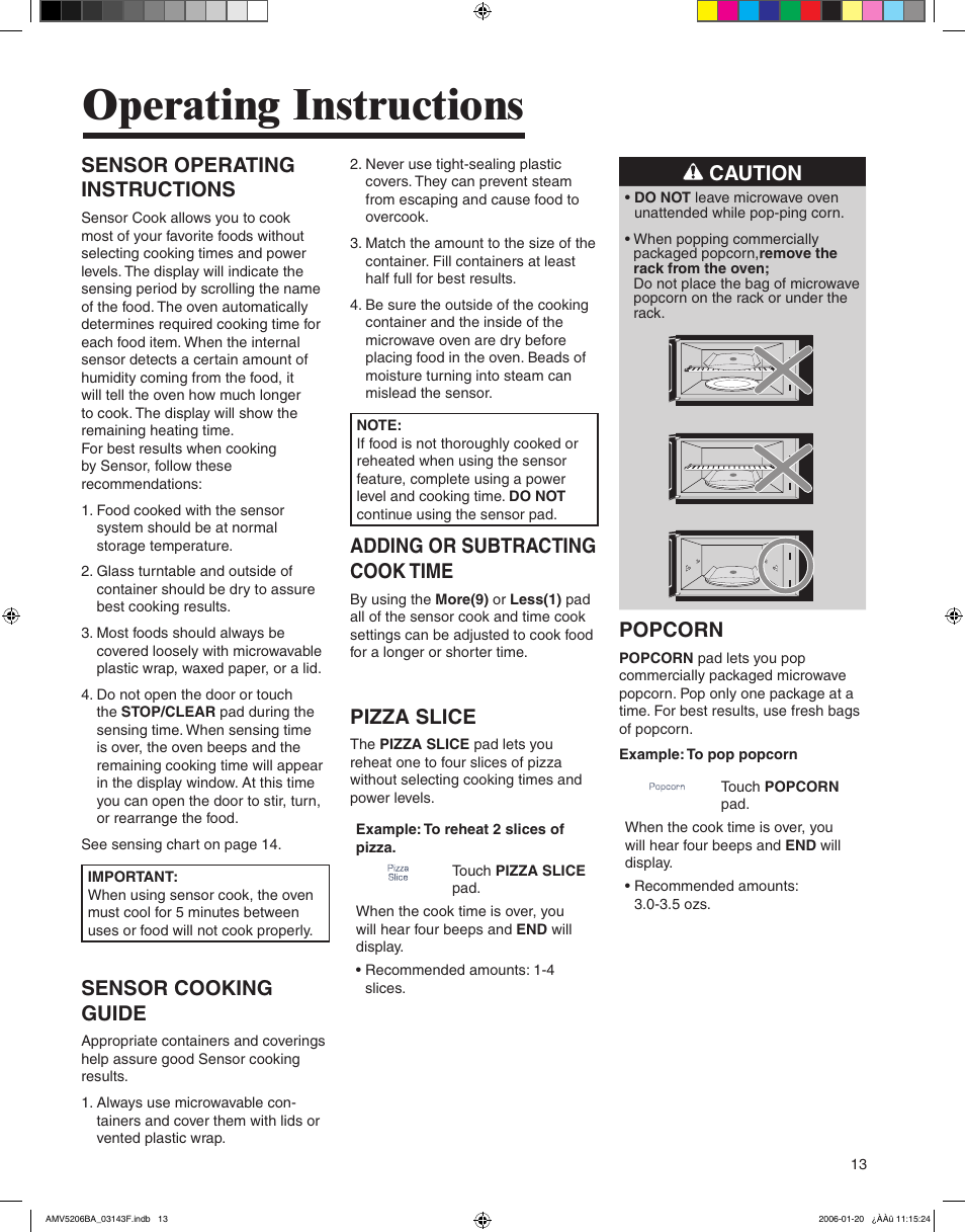 Operating instructions, Sensor operating instructions, Sensor cooking guide | Adding or subtracting cook time, Pizza slice, Caution, Popcorn | Amana AMV5206BA User Manual | Page 13 / 84