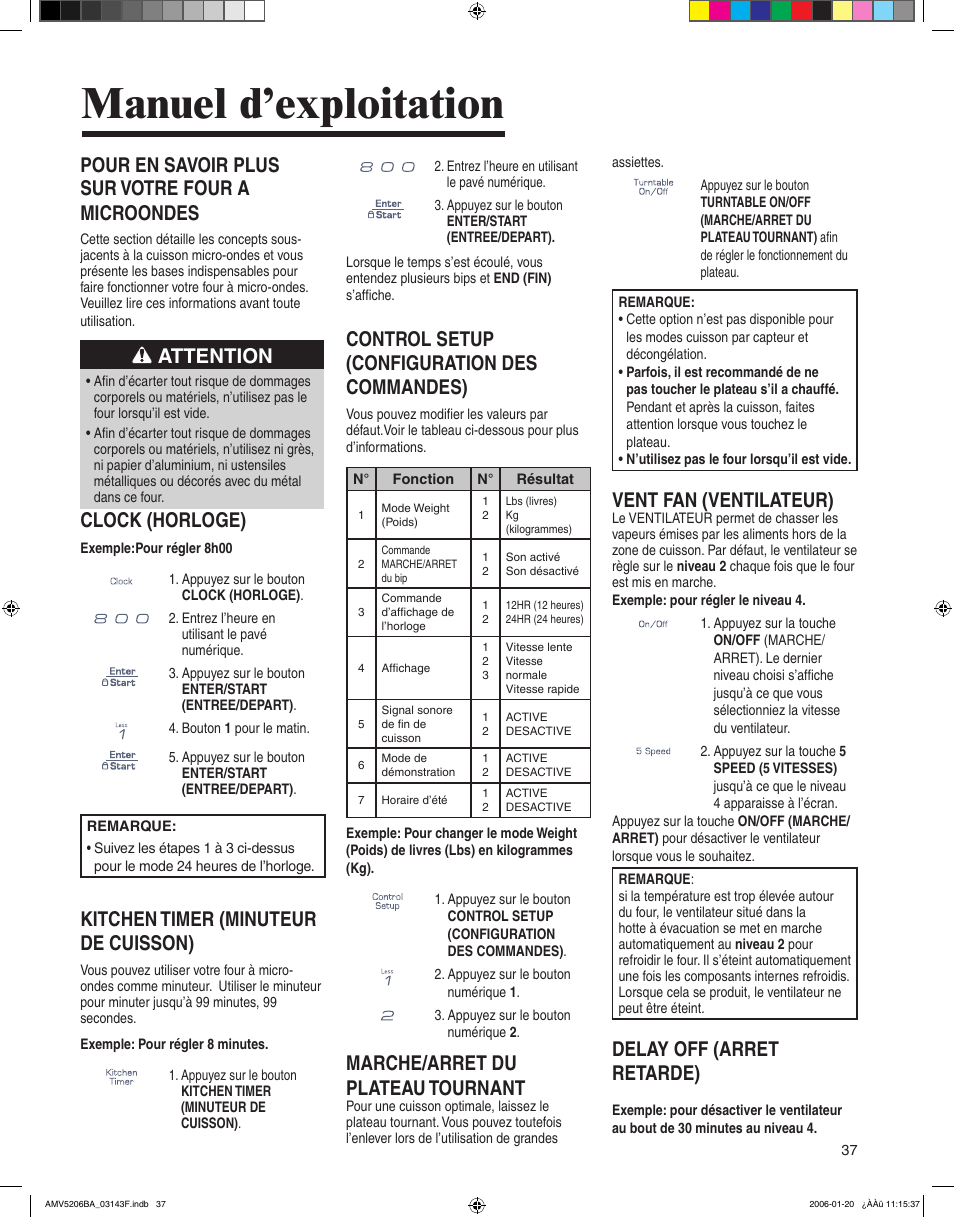 Manuel d’exploitation, Pour en savoir plus sur votre four a microondes, Attention | Clock (horloge), Kitchen timer (minuteur de cuisson), Control setup (configuration des commandes), Marche/arret du plateau tournant, Vent fan (ventilateur), Delay off (arret retarde) | Amana AMV5206BA User Manual | Page 37 / 84