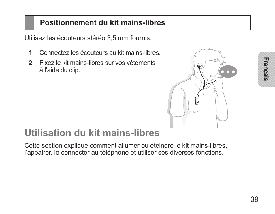 Positionnement du kit mains-libres, Utilisation du kit mains-libres | Samsung BHS3000 User Manual | Page 41 / 173