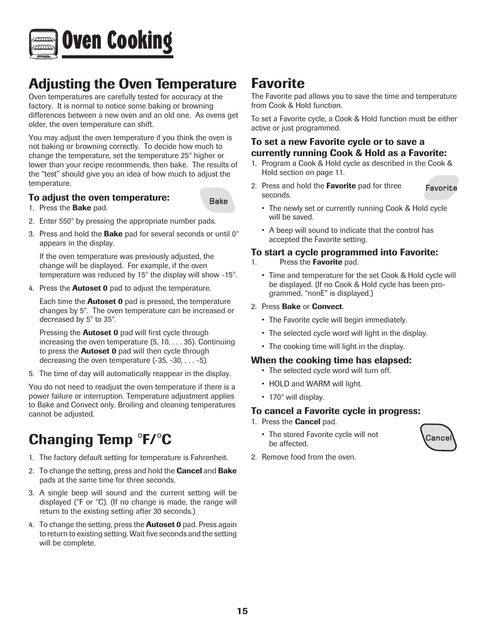 Oven cooking, Favorite, Adjusting the oven temperature | Changing temp | Amana 8113P487-60 User Manual | Page 16 / 80