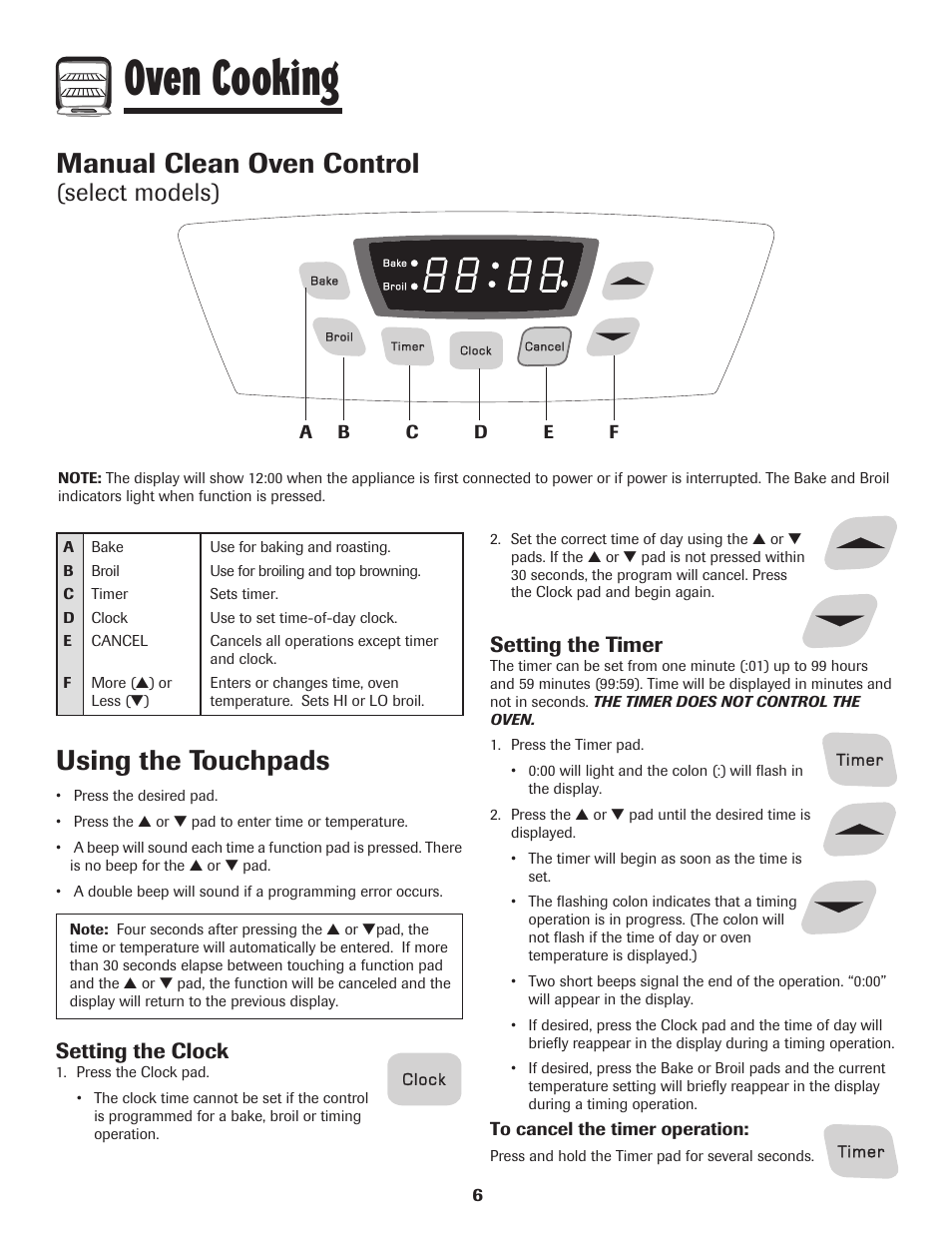 Oven cooking, Manual clean oven control, Using the touchpads | Select models), Setting the clock, Setting the timer | Amana 8113P595-60 User Manual | Page 7 / 76