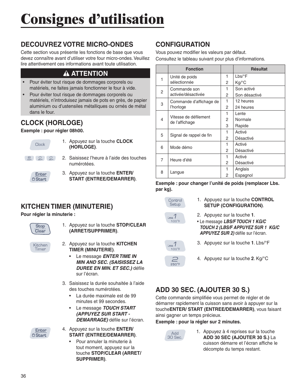 Consignes d’utilisation, Decouvrez votre micro-ondes, Attention | Clock (horloge), Kitchen timer (minuterie), Configuration, Add 30 sec. (ajouter 30 s.) | Amana AMC6158BCB User Manual | Page 36 / 84