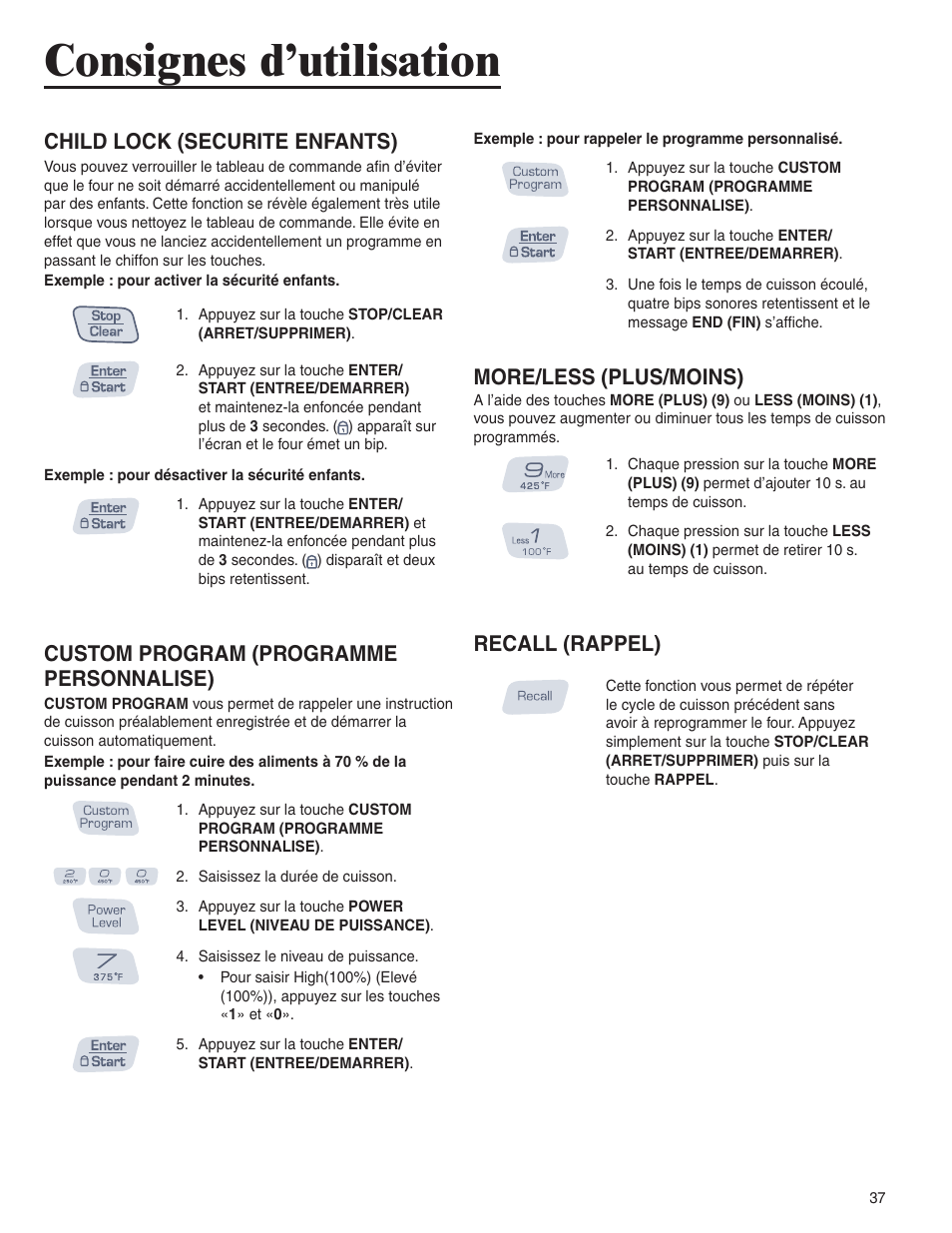 Consignes d’utilisation, Child lock (securite enfants), Custom program (programme personnalise) | More/less (plus/moins), Recall (rappel) | Amana AMC6158BCB User Manual | Page 37 / 84