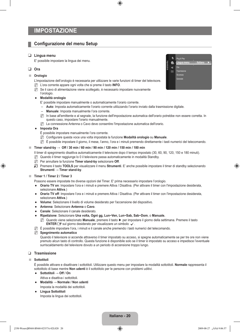 Impostazione, Configurazione del menu setup | Samsung LE22B350F2W User Manual | Page 158 / 314