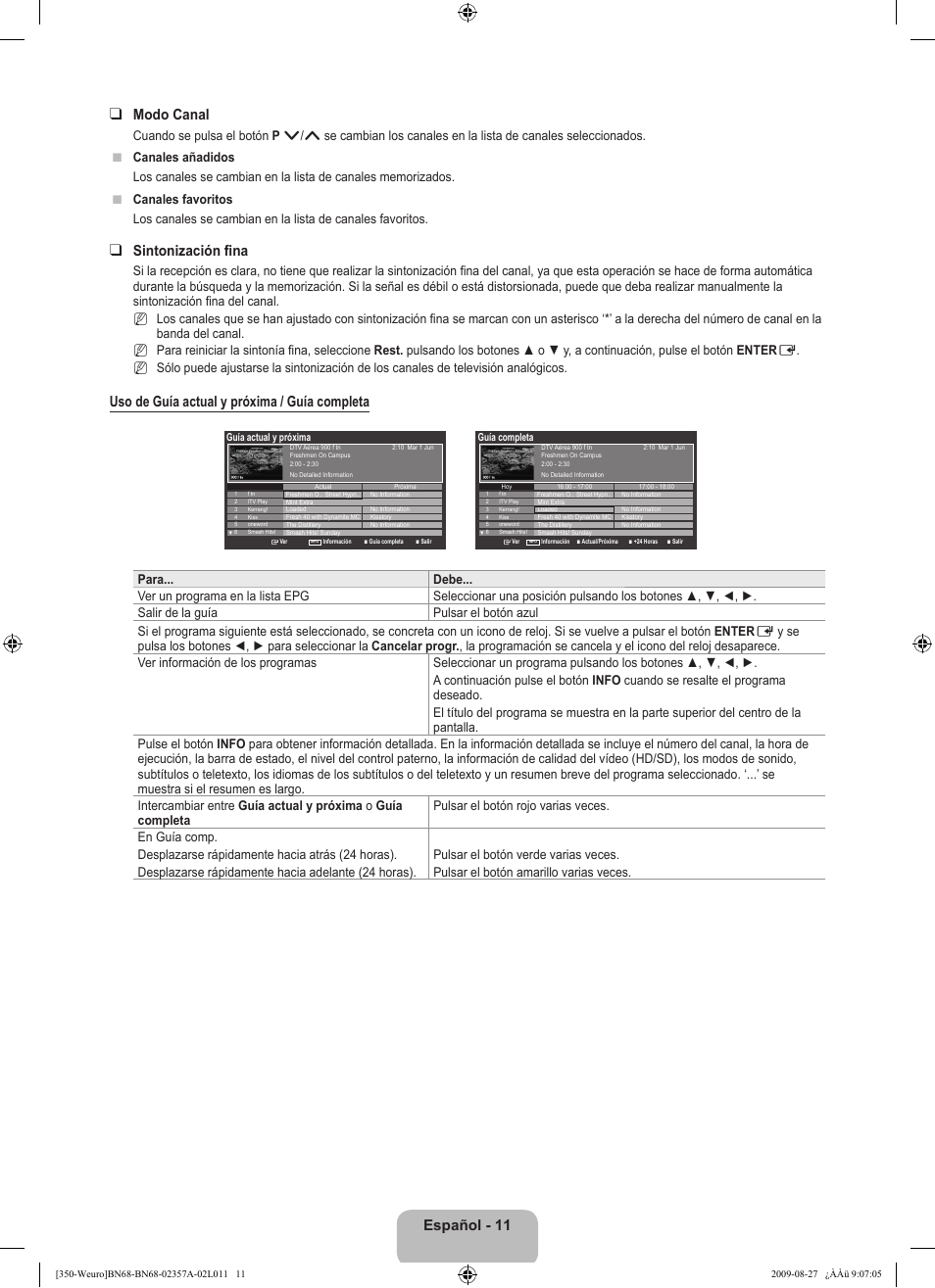 Español - 11 modo canal, Sintonización fina, Uso de guía actual y próxima / guía completa | Nn n | Samsung LE22B350F2W User Manual | Page 183 / 314