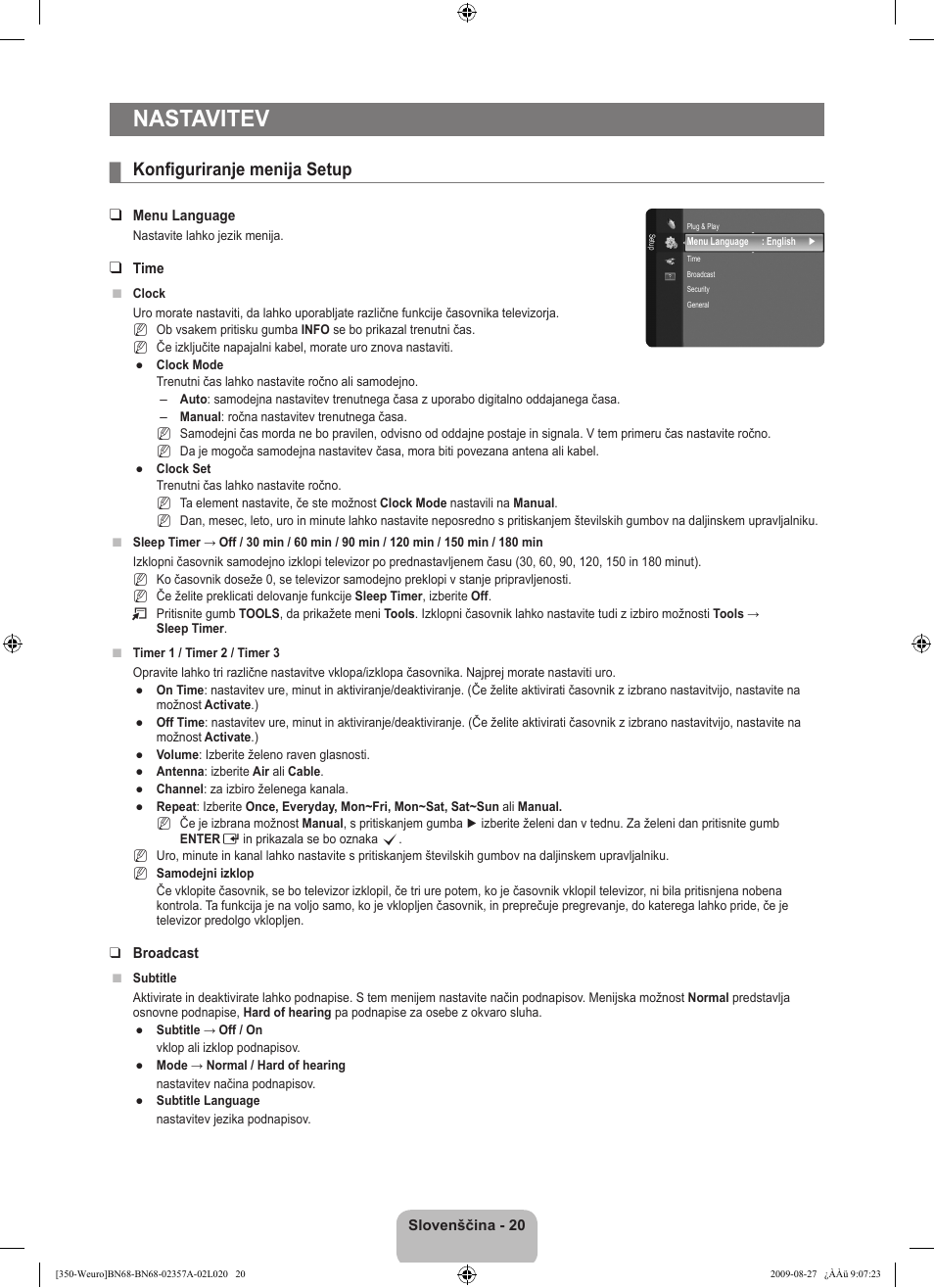 Nastavitev, Konfiguriranje menija setup | Samsung LE22B350F2W User Manual | Page 260 / 314