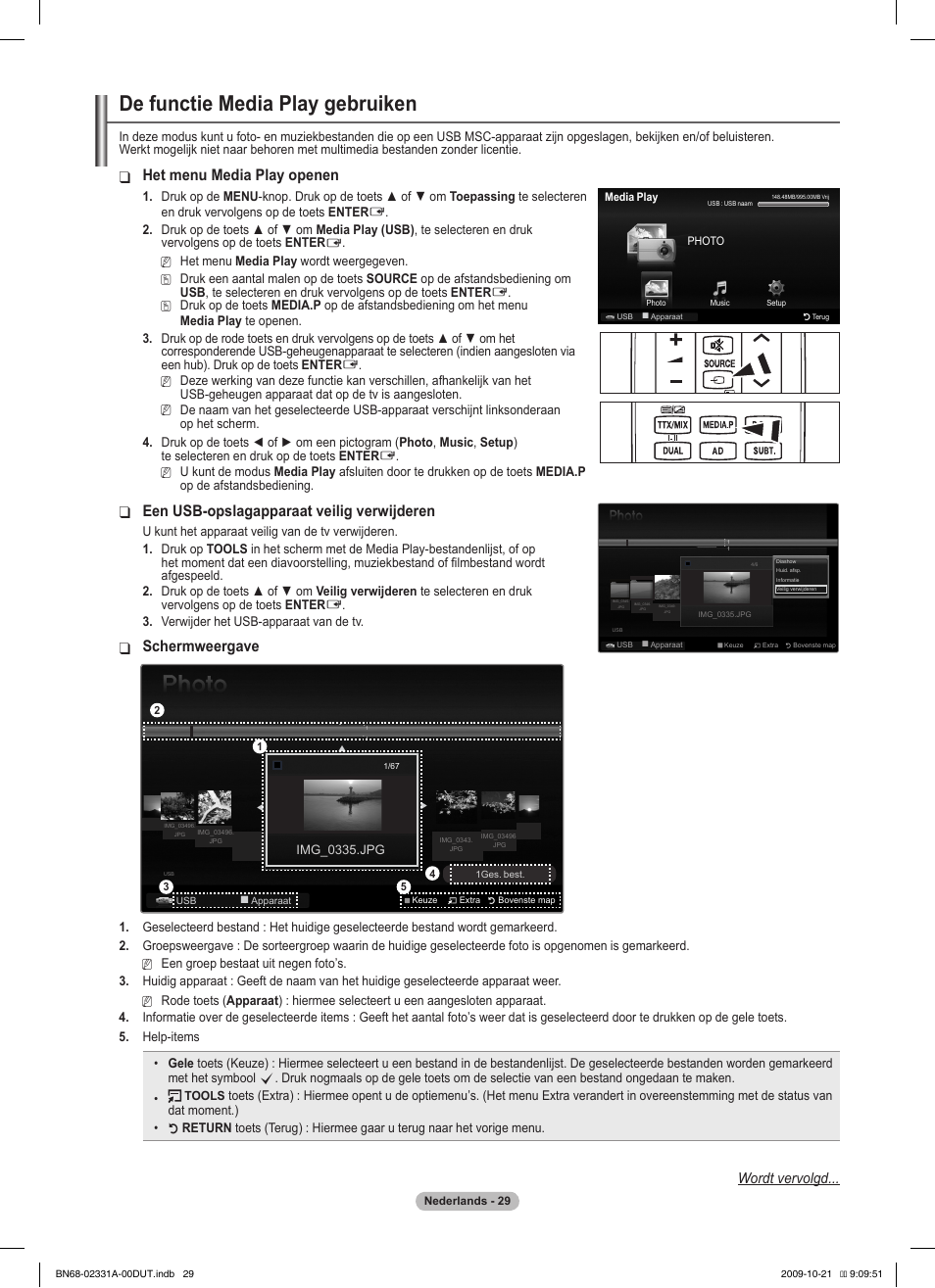 De functie media play gebruiken, Het menu media play openen, Een usb-opslagapparaat veilig verwijderen | Schermweergave, Wordt vervolgd | Samsung PS50B551T3W User Manual | Page 173 / 419