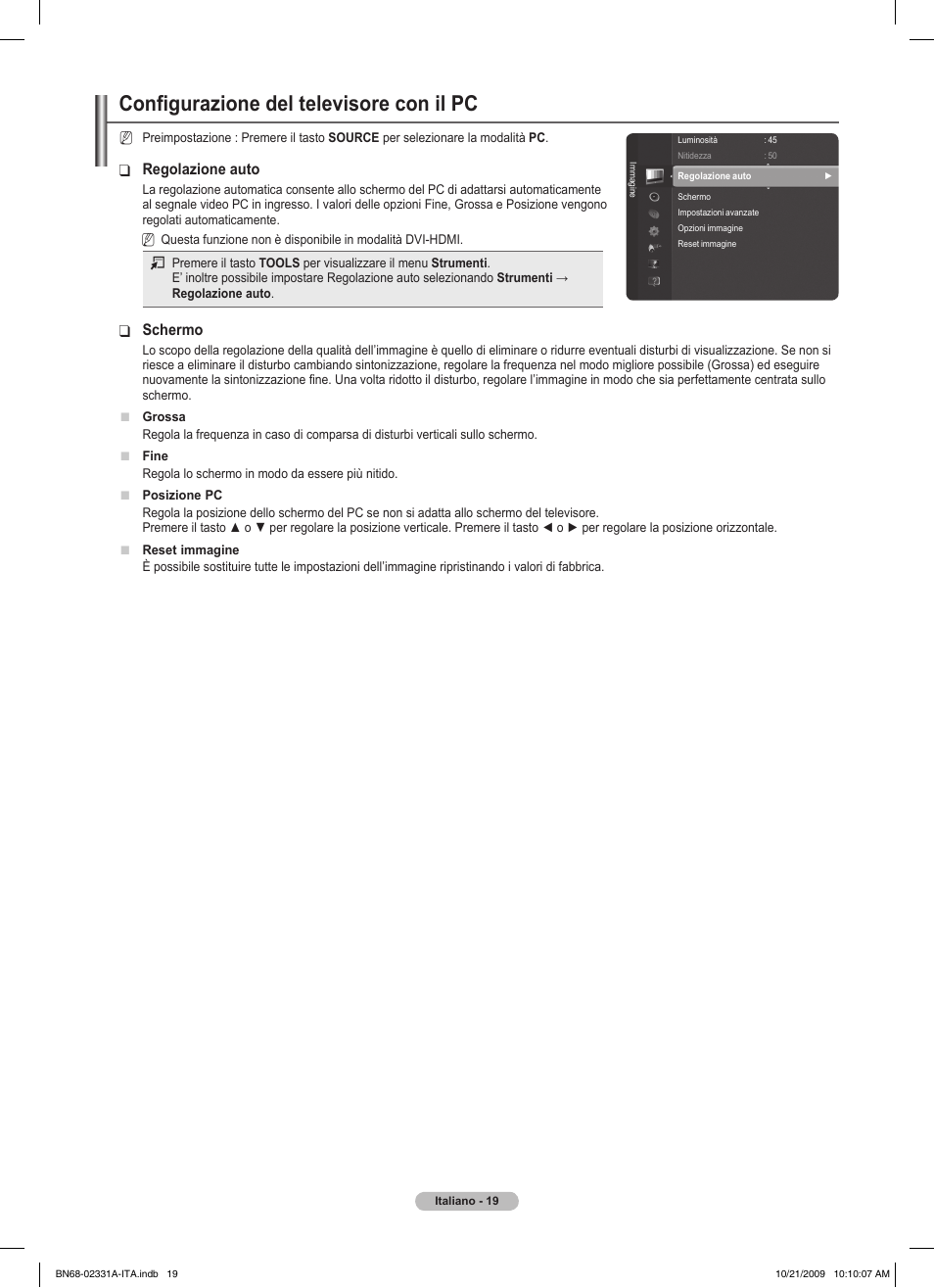 Configurazione del televisore con il pc, Regolazione auto, Schermo | Samsung PS50B551T3W User Manual | Page 208 / 419