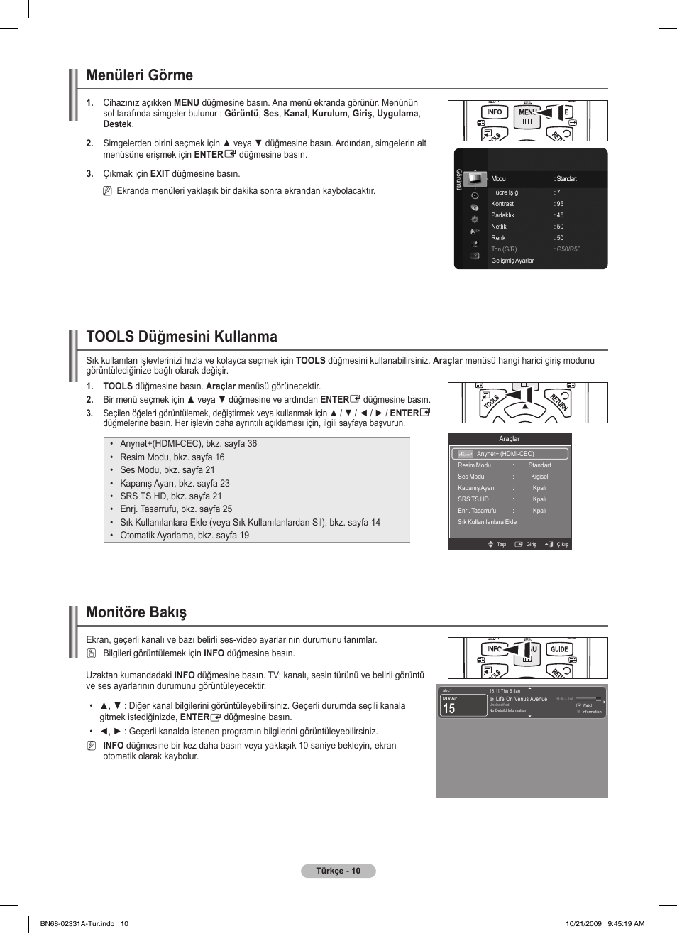 Menüleri görme, Tools düğmesini kullanma, Monitöre bakış | Samsung PS50B551T3W User Manual | Page 380 / 419