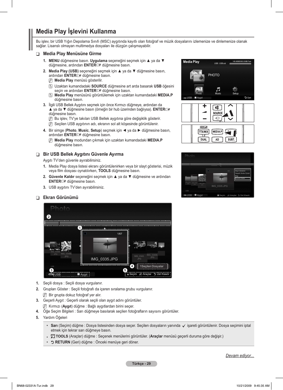 Media play işlevini kullanma, Media play menüsüne girme, Bir usb bellek aygıtını güvenle ayırma | Ekran görünümü, Devam ediyor | Samsung PS50B551T3W User Manual | Page 399 / 419