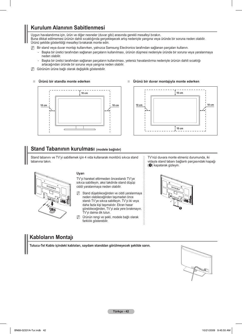 Kurulum alanının sabitlenmesi, Kabloların montajı, Stand tabanının kurulması | Samsung PS50B551T3W User Manual | Page 412 / 419