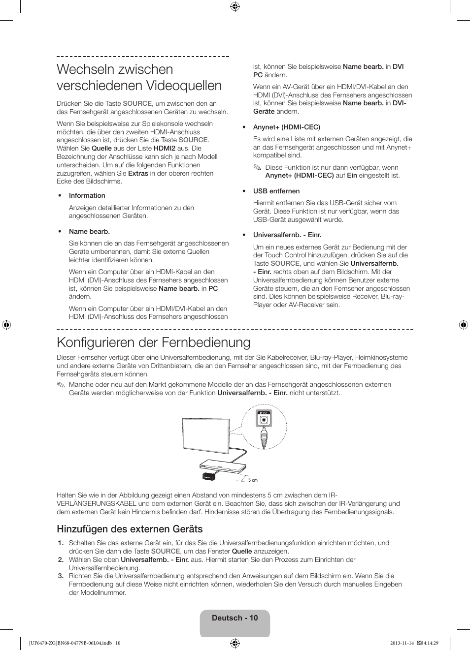 Wechseln zwischen verschiedenen videoquellen, Konfigurieren der fernbedienung, Hinzufügen des externen geräts | Samsung UE50F6740SS User Manual | Page 34 / 97