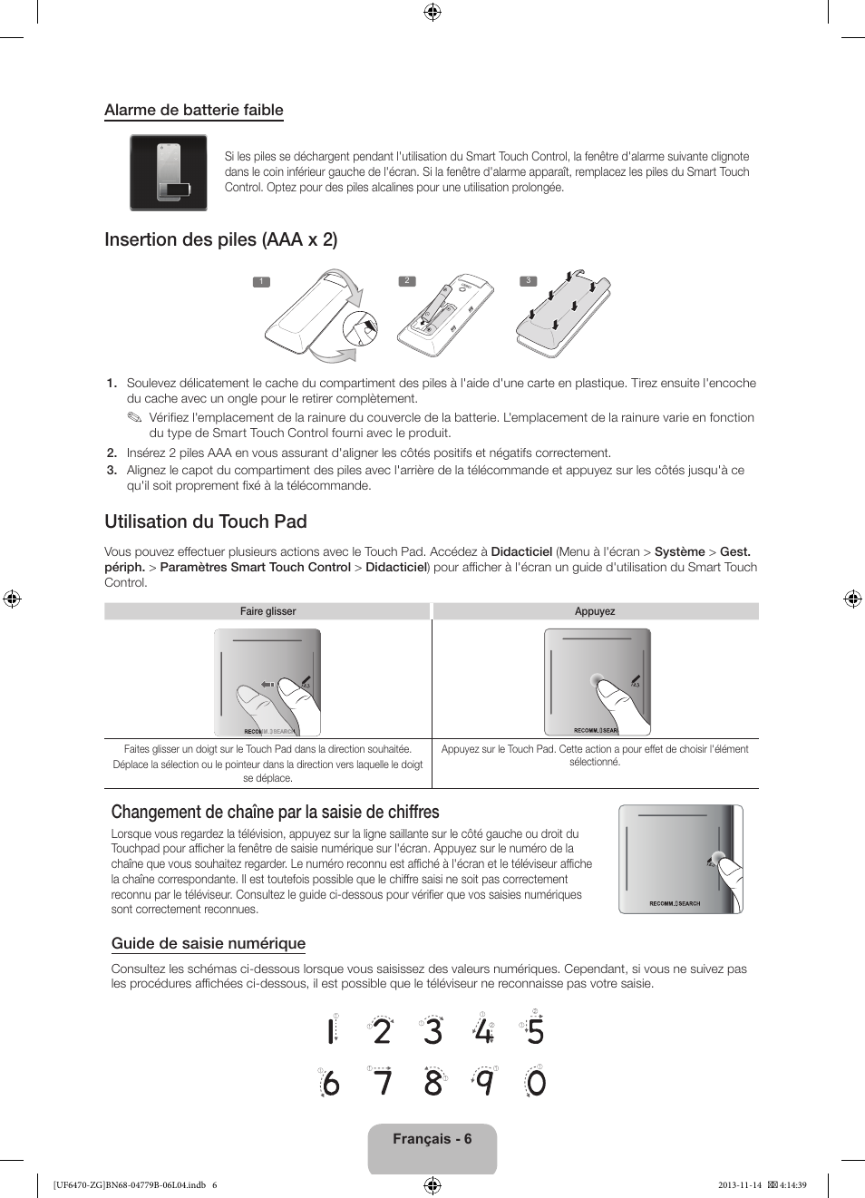 Insertion des piles (aaa x 2), Utilisation du touch pad, Changement de chaîne par la saisie de chiffres | Alarme de batterie faible, Guide de saisie numérique | Samsung UE50F6740SS User Manual | Page 54 / 97