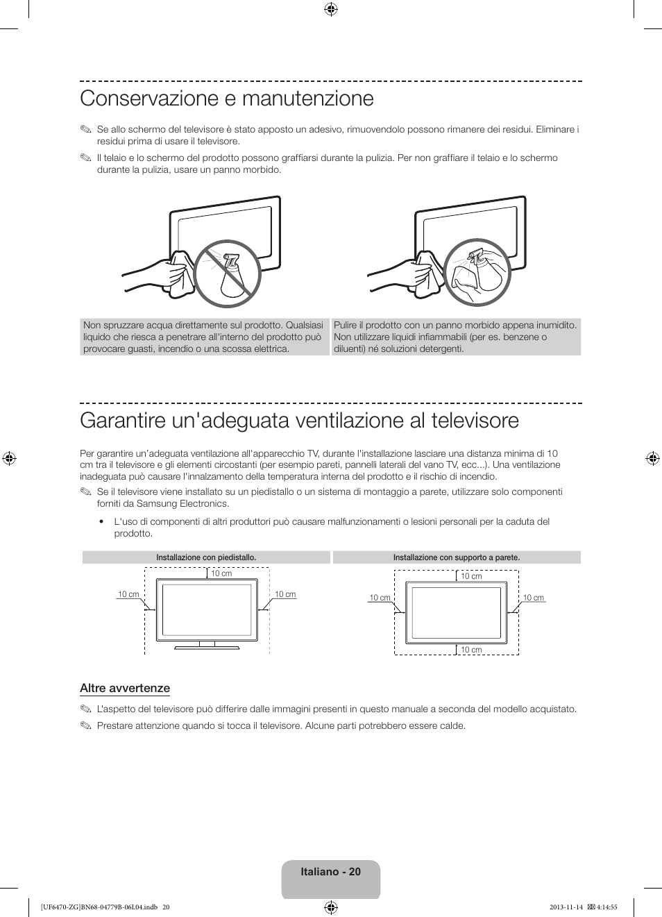 Conservazione e manutenzione, Garantire un'adeguata ventilazione al televisore | Samsung UE50F6740SS User Manual | Page 92 / 97
