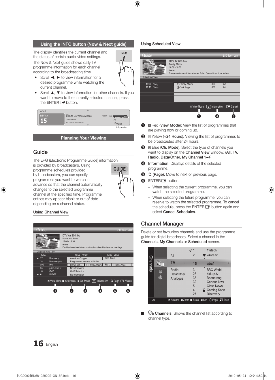 Guide, Channel manager, Using the info button (now & next guide) | Planning your viewing, Channels | Samsung UE46C9000ZW User Manual | Page 16 / 257