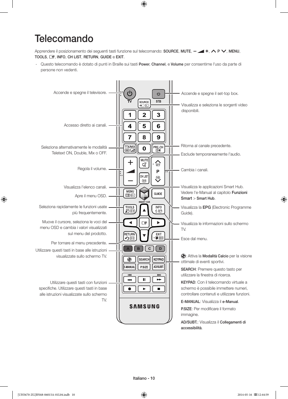 Telecomando | Samsung UE22H5670SS User Manual | Page 70 / 81