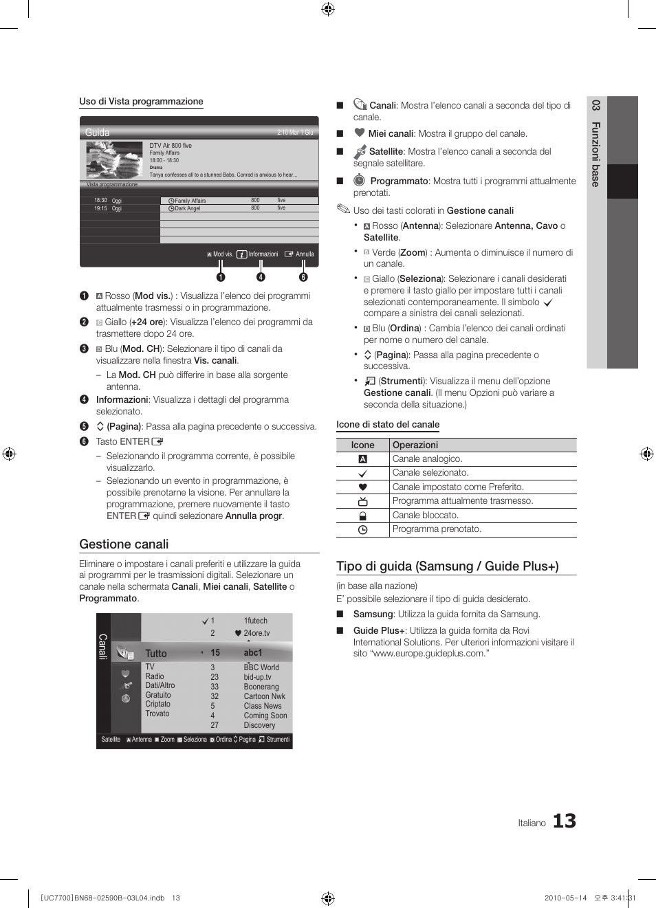 Gestione canali, Tipo di guida (samsung / guide plus+) | Samsung UE40C7700WS User Manual | Page 205 / 257